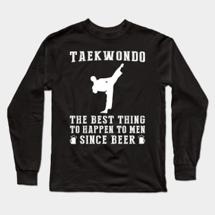 Kick and Sip: 'Taekwondo - Better Than Beer & Wine' Funny Tee Long Sleeve T-Shirt